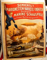 A Fabulous, Huge, & Very Rare Original 1909 Poster For Schichtl's Marine-Theater. Depicting Germany’s Military Might In The Air, and Sea. Produced by the Showman Known at the Time as Germany’s P,T. Barnum The Greatest Showman on Earth