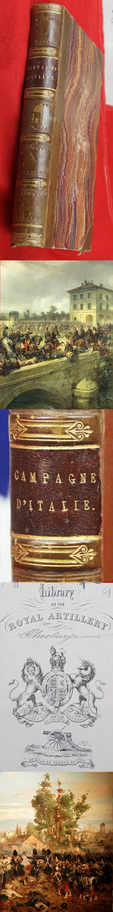 LA CAMPAGNE D'ITALIE DE 1859. CHRONIQUES DE LA GUERRE. Par le Baron de BAZANCOURT, appele par ordre de L'Empereur a la armee d'Italie. avec le plan du champ de bataille Magenta Vol 1