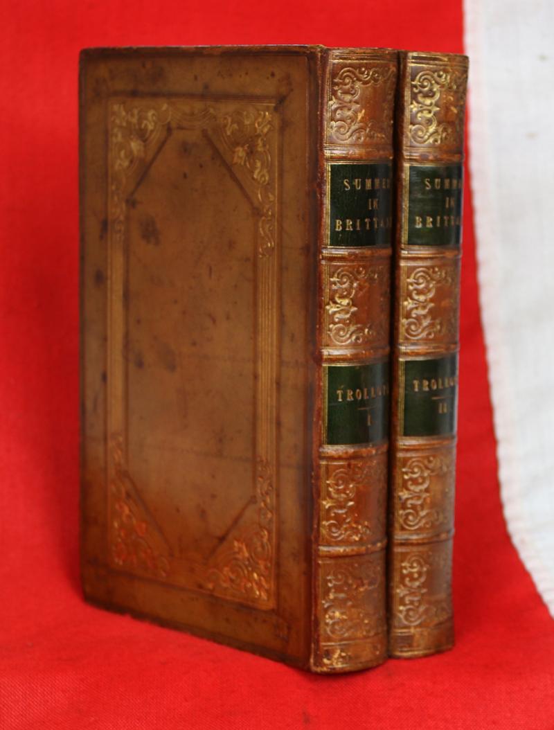 Trollope 1st Edition a Summer in Brittany 2 Vols. 1840 Beautifully Fully Bound in Fine Calf with Gilt Decoration 10 Etched Plates by A. Hervieu, Presented to Colonel Lord Brownlow Thomas Montagu Cecil {Colonel of the Scots Guards}